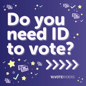 VoteRiders • Voter ID Explainer • Slide 1